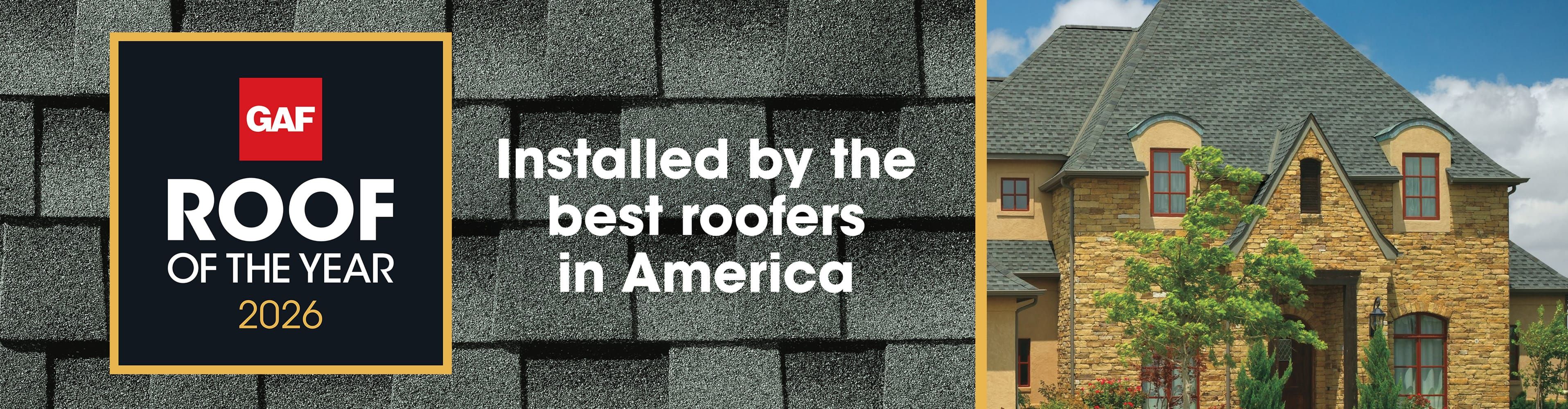 9bf779e4-5d1b-4be2-bc41-0db206662c6e GAF Roof of the Year 2026
